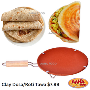 Clay Dosa/Roti Tawa